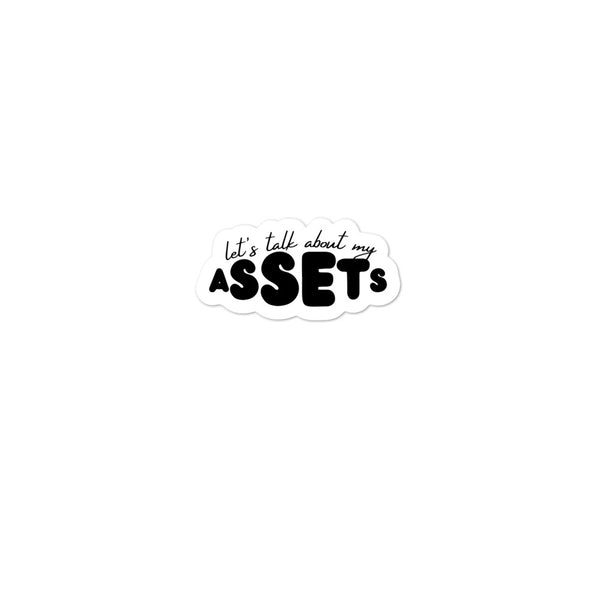 Let's Talk Assets - Bubble-free stickers